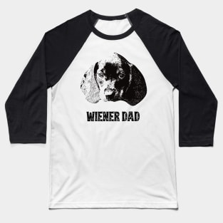 Wiener Dad Dachshund Baseball T-Shirt